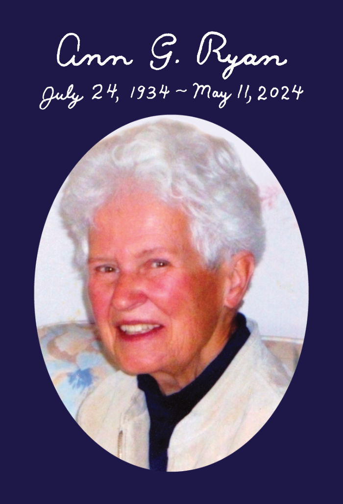 remembering Ann G Ryan, 1934-2024